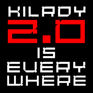 Kilroy 2.0 is EVERYWHERE