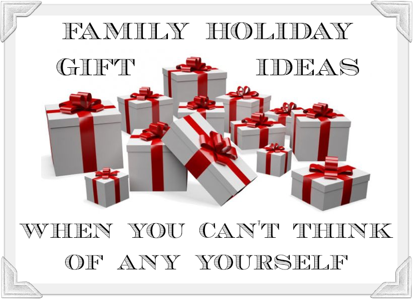 Family Holiday Gift Ideas