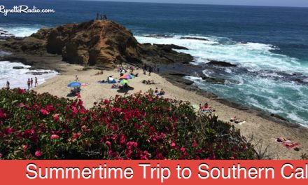 Summertime Trip to Southern California