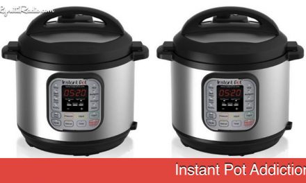 Instant Pot Addiction